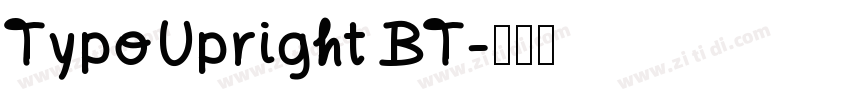 TypoUpright BT字体转换